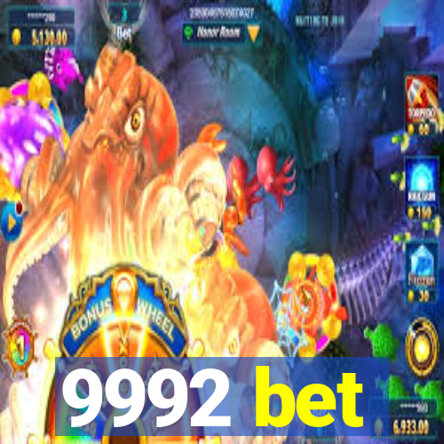 9992 bet